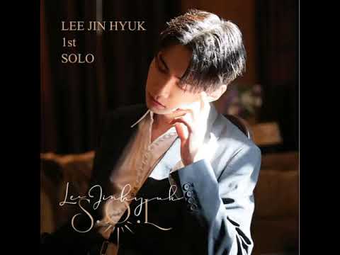 LEE JIN HYUK (이진혁) 'I Like That' [Audio]