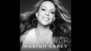 Mariah Carey feat. Mary J. Blige - It's a Wrap (Sped Up)