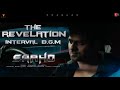 Saaho  the revelation interval bgm