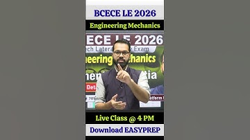 BCECE LE 2026 | Engineering Mechanics | Detailed Live Classes #beu #leet #bcece2026 #bcecele