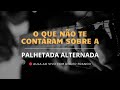 O Segredo da Técnica - PALHETADA ALTERNADA