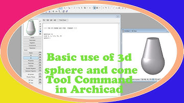 #Archicad #begineer #Tutorial - #Basic #use of #3D #sphere and #cone  #Tool to Create 3D #GDL #Model