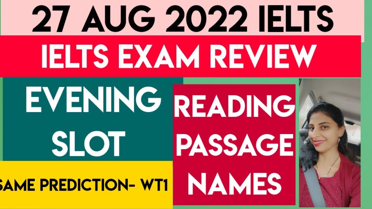 27 AUG IELTS EXAM QUESTION PAPER  EVENING SLOT | Reading Passage Names