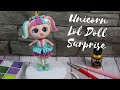 How to Make a Unicorn LOL Surprise doll cake topper Tutorial