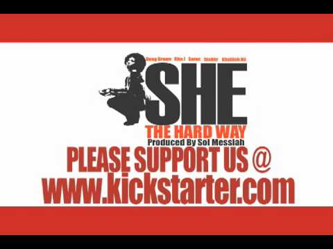 SHE THE HARD WAY: THE ALBUM