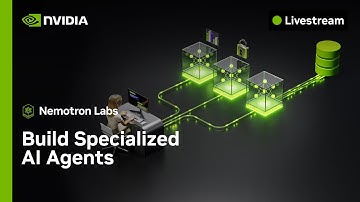 Build Specialized AI Agents: Post-GTC Developer Deep Dive
