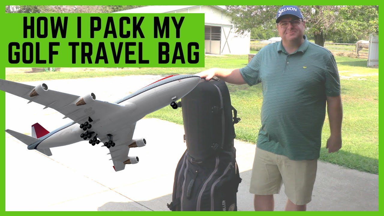 Nevelig Samengesteld paradijs How to Pack Your Golf Travel Bag - YouTube