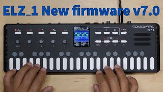 ELZ_1 New firmware v7.0 update!