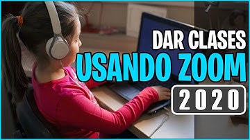 COMO HACER UNA CLASE VIRTUAL usando ZOOM Abril 2020