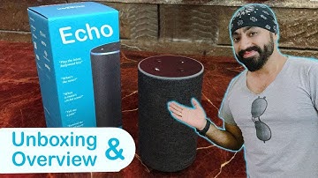 Unboxing & Overview of the Amazon ECHO (2nd GEN) Alexa Smart Speaker