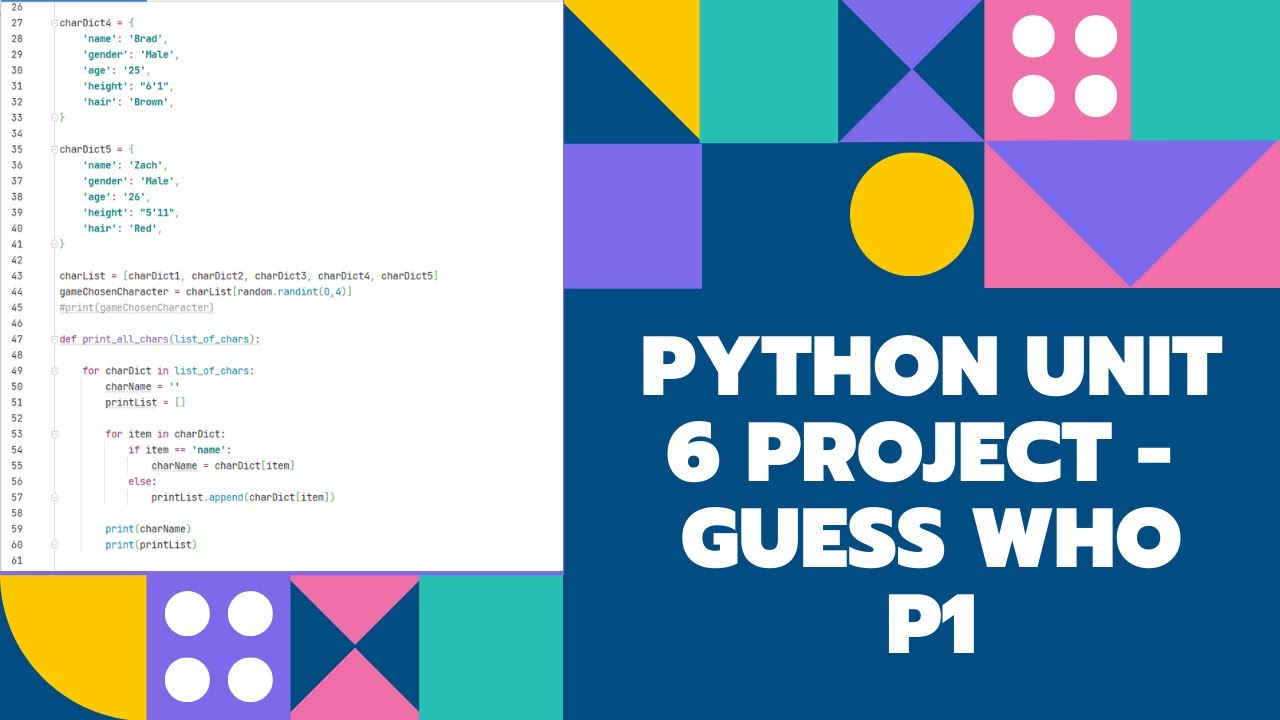 Python Unit 6 Project: Guess Who - Part 1 - YouTube