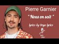 PIERRE GARNIER - Nous on sait ( lyrics by Onyx lyrics)