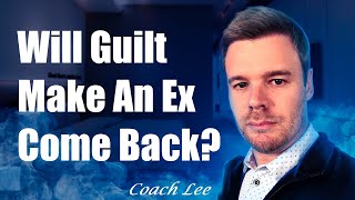 Will Making An Ex Feel Guilty Get Them Back? Resimi