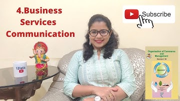 WATCH TILL END - HSC STD XII OCM Chapter 4 - Business Services Part 4 - Communication.