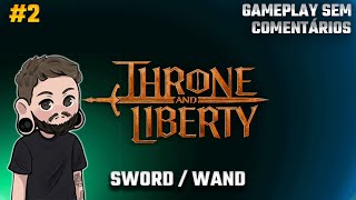 Throne And Liberty #2 | eaeniko | gameplay no commentary full walkthrough