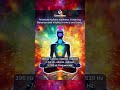 The Power of Healing Binaural Frequencies: Open Chakras with Special Alpha Wave Music #SHORTS