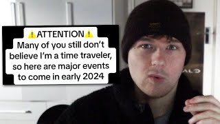 'Time Traveler' Predicts 2024 Events