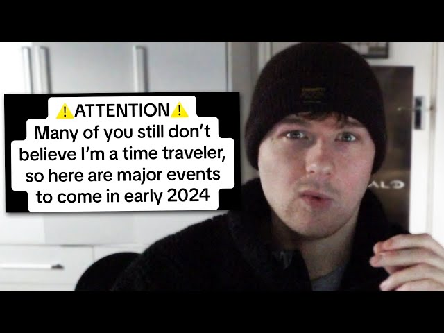 'Time Traveler' Predicts 2024 Events class=