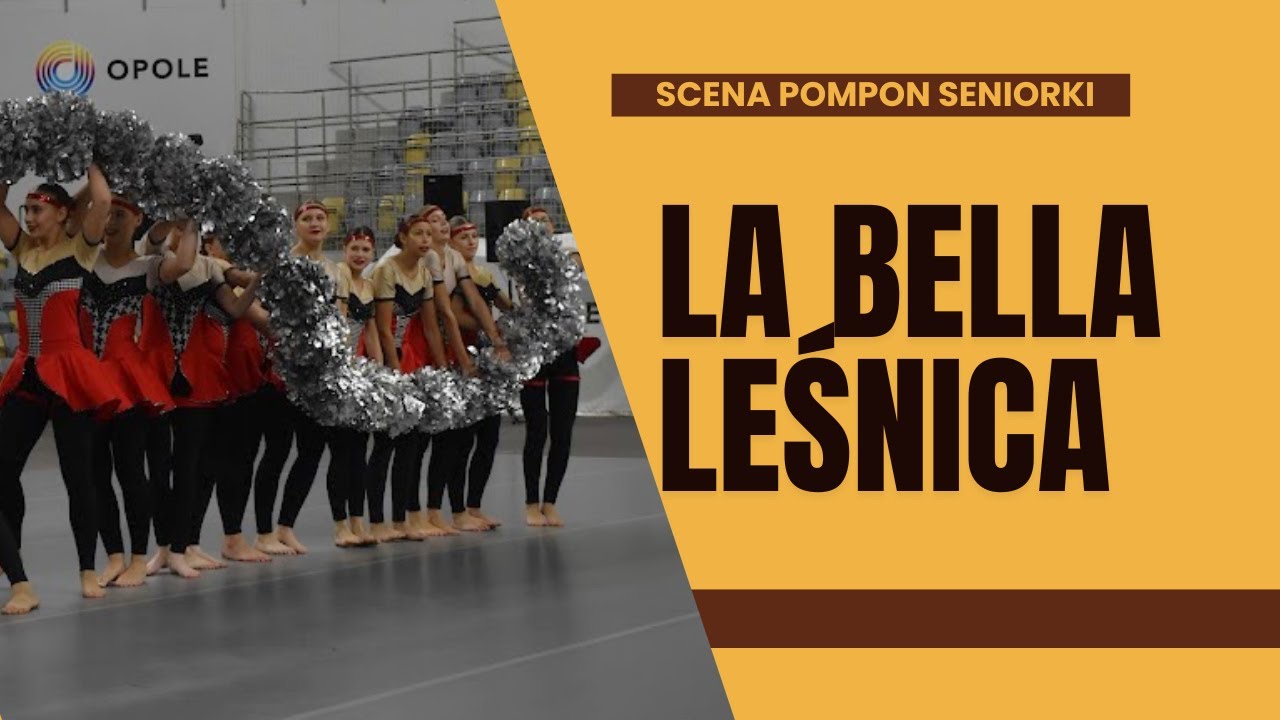 Scena pompon seniorki - La Bella Leśnica