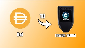 How To Send Dai Stablecoin To Trezor Wallet