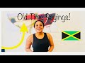 Old Time Jamaican Saying &amp;  Their Meanings