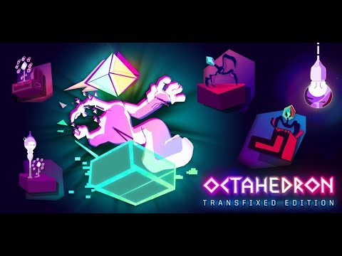 Octahedron: Transfixed Edition Game Play Walkthrough / Playthrough