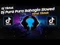 Dj pura pura bahagia  dj pahit rasanya dipermainkan cinta viral tik tok terbaru 2024