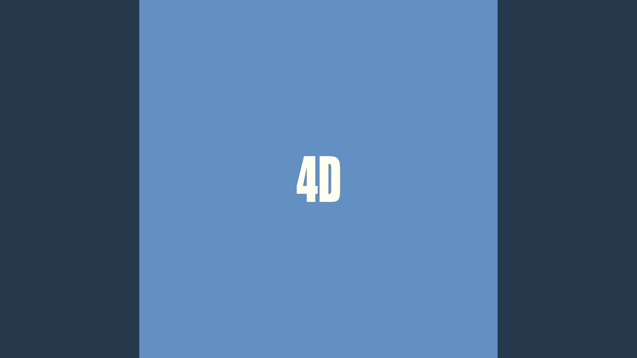 Watch 4D on YouTube Watch 4D on YouTube