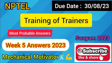 Training of Trainers | Week 5 Quiz | Assignment 5 Solution | NPTEL | SWAYAM 2023