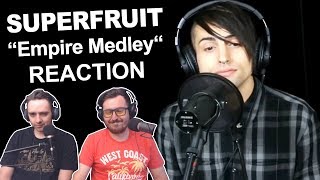 Singers Reaction/Review to 'Superfruit  Empire Medley'