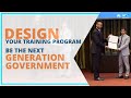 Design your training program  be the next generation government