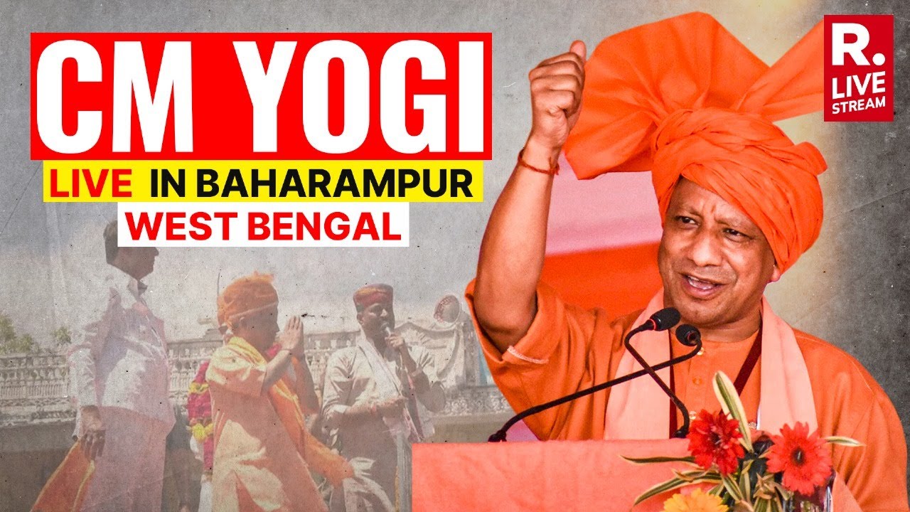 LIVE: UP CM Yogi Adityanath Addresses Public Meeting in Baharampur ...