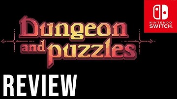 Dungeon and Puzzles Review For Nintendo Switch | A REAL CHALLENGE!