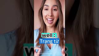 good vs well openenglishvietnam hoctienganhonline tienganhgiaotiep english learnenglish