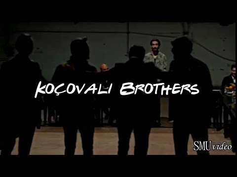 KOÇOVALI BROTHERS // INTRO FRIENDS