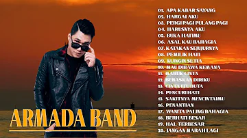 Armada Full Album - Tanpa Iklan - Armada Band Full Album 2021 | Apa Kabar Sayang -  Hargai Aku