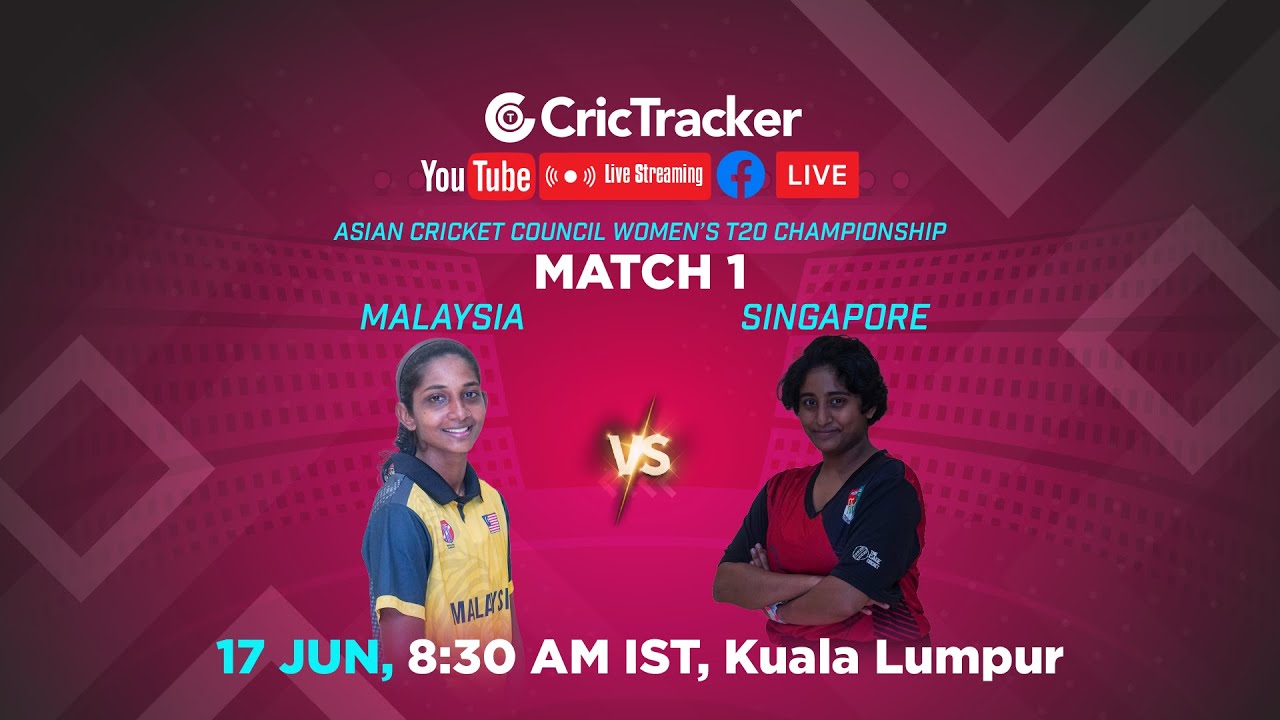 🔴 LIVE ACC Womens T20 Championship Match 1 Malaysia Women v Singapore Women Live Cricket Stream