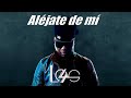 LOS 4 - Aléjate de mí