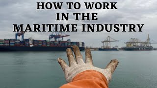 WORK IN THE MARITIME INDUSTRY | HOW TO GET MARITIME JOBS. screenshot 3