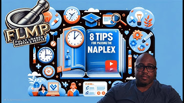 8 tips to pass the NAPLEX on the First Try