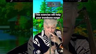 This exercise will help your trombone range