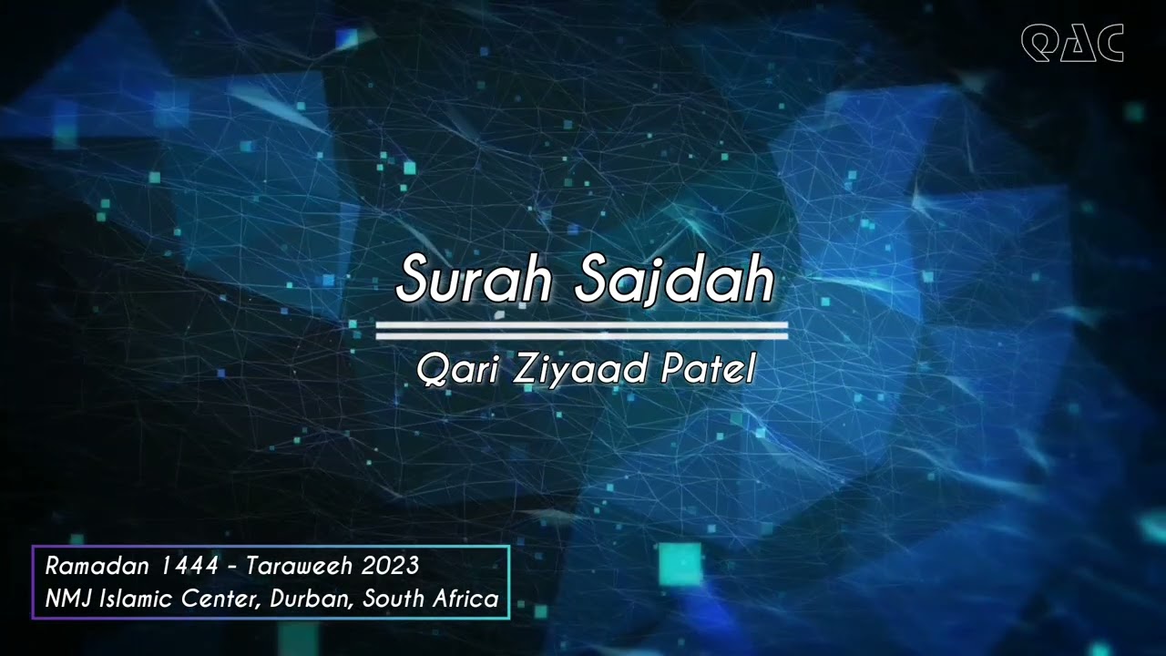 Surah Sajdah(*sajda) | Qari Ziyaad Patel | Taraweeh 2023 auf YouTube ansehen Surah Sajdah(*sajda) | Qari Ziyaad Patel | Taraweeh 2023 auf YouTube ansehen