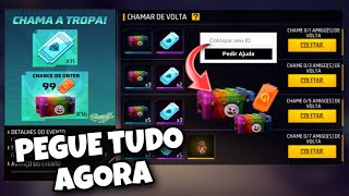 COMO CHAMAR AMIGO DE VOLTA NO FREE FIRE - E COMPLETA O EVENTO CHAMA A  TROPA! 