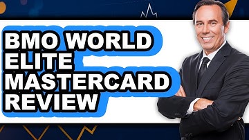 BMO World Elite Mastercard Review - Is It Worth It?