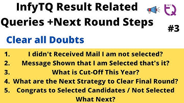 InfyTQ Queries (2022 Batch) | Important Points Discussed Clear All Doubts | Next Round Steps #infytq