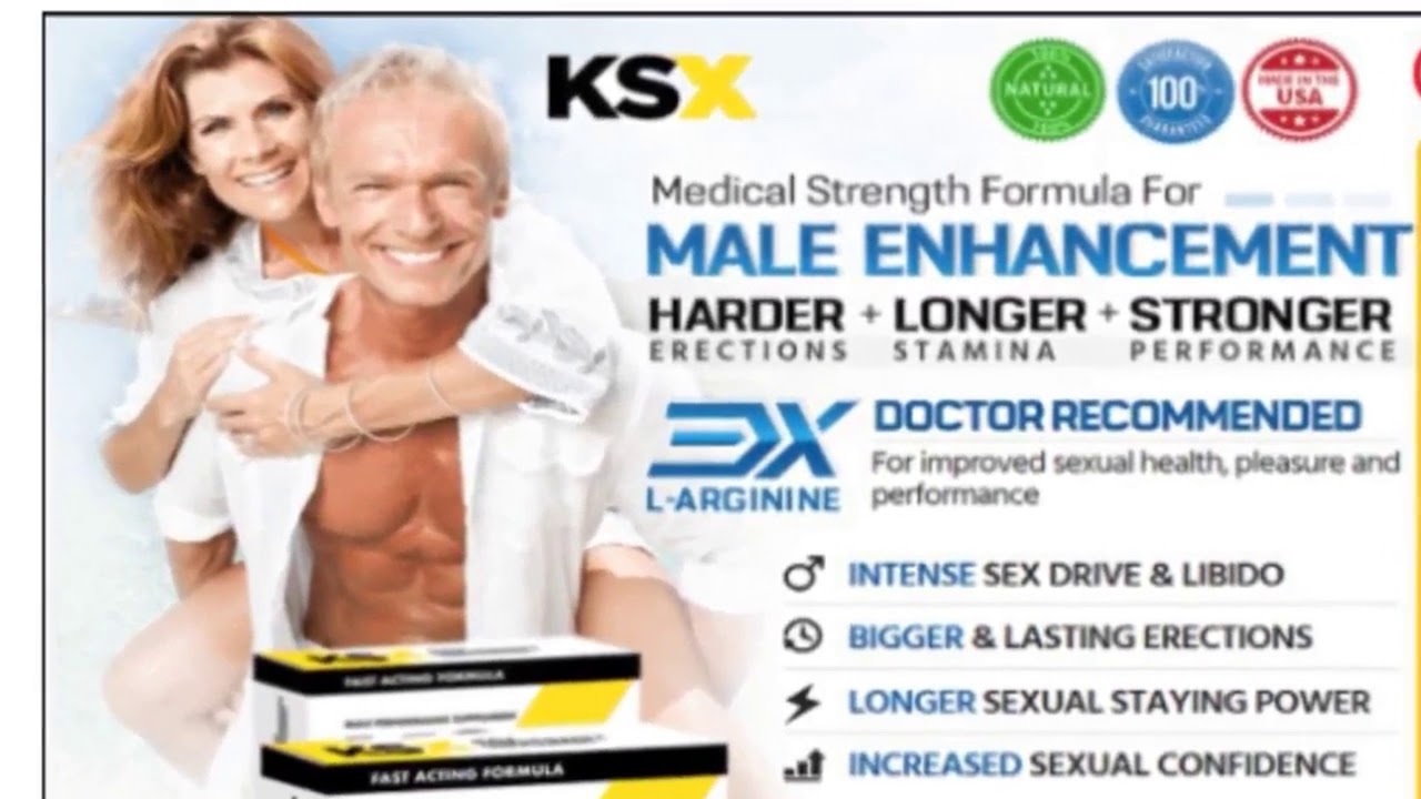 KSX Male Enhancement - Best Hormone Solution & How it Affects Men Health.