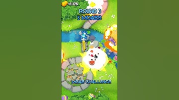 MOAB Challenge Round 3 | 2-5-0 Mortar Monkey