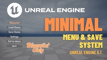 Unreal Engine 5.1 – Minimal Main Menu & Save System Blueprint Showcase