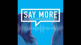 ENCORE: Say More about Trauma