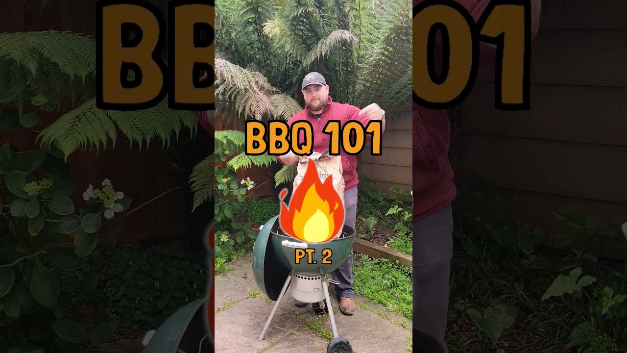 Understanding Barbecue Fundamentals — Ethan